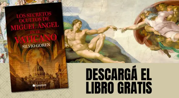 El libro "Los secretos ocultos de Miguel Ángel en el Vaticano" se promociona con la icónica imagen de la Creación de Adán de la Capilla Sixtina.